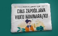 CINS zapošljava video novinara/ku CINS zapošljava video novinara/ku